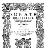Dario Castello, Sonate Concertate. Libro Secondo, Venedig: Gardano, 1629